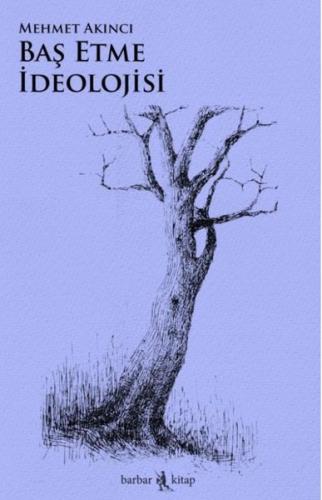 Baş Etme İdeolojisi
