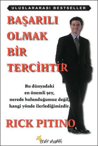 Başarılı Olmak Bir Tercihtir
