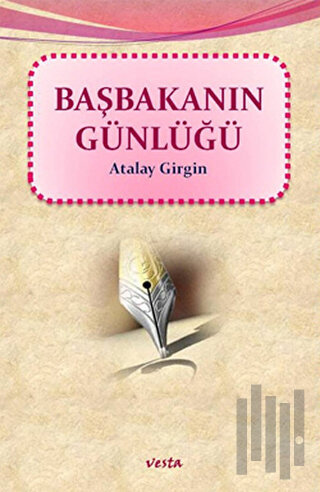Başbakanın Günlüğü