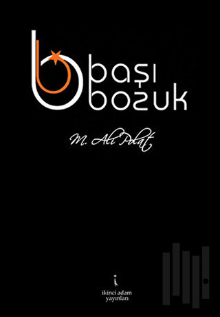 Başı Bozuk