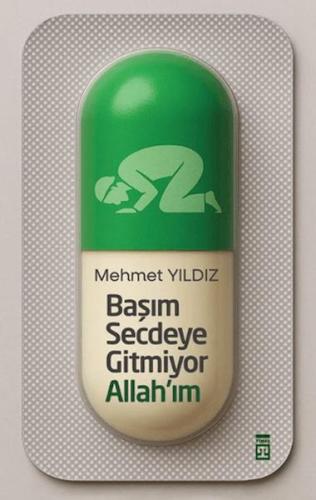 Başım Secdeye Gitmiyor Allah'ım | Kitap Ambarı