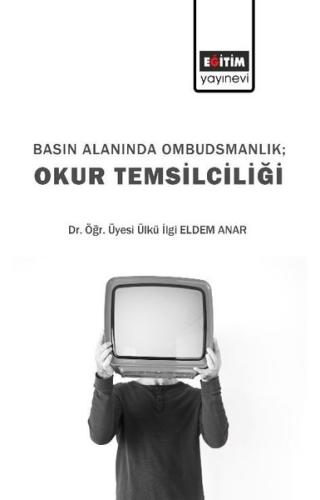 Basın Alanında Ombudsmanlık: Okur Temsilciliği