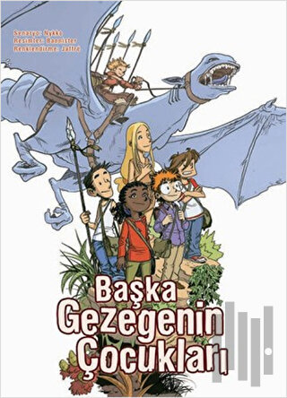 Başka Gezegenin Çocukları