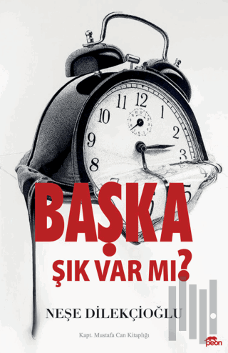 Başka Şık Var Mı?