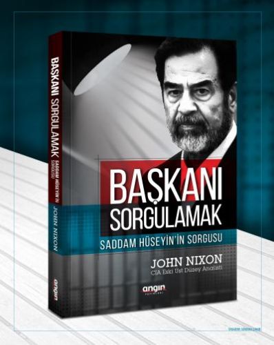 Başkanı Sorgulamak - Saddam Hüseyin'in Sorgusu