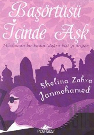 Başörtüsü İçinde Aşk