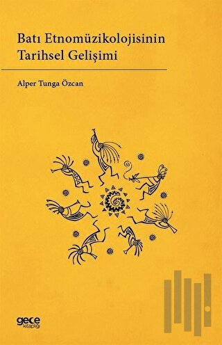 Batı Etnomüzikolojisinin Tarihsel Gelişimi