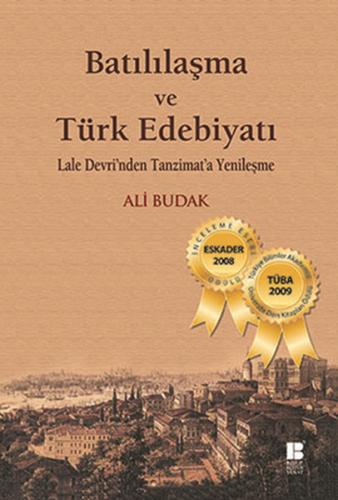 Batılılaşma ve Türk Edebiyatı