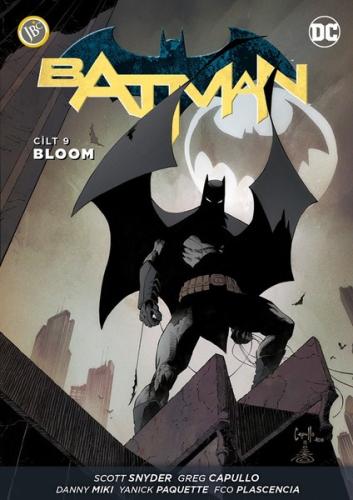 Batman Cilt 9: Bloom | Kitap Ambarı