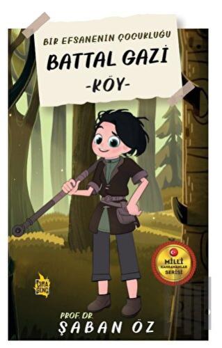 Battal Gazi | Kitap Ambarı