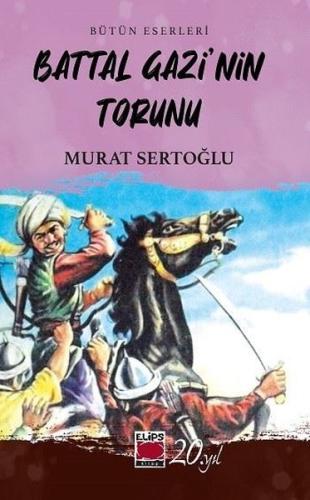 Battal Gazi'nin Torunu