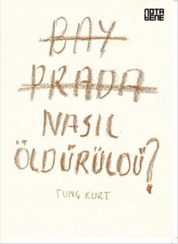 Bay Prada Nasıl Öldürüldü?