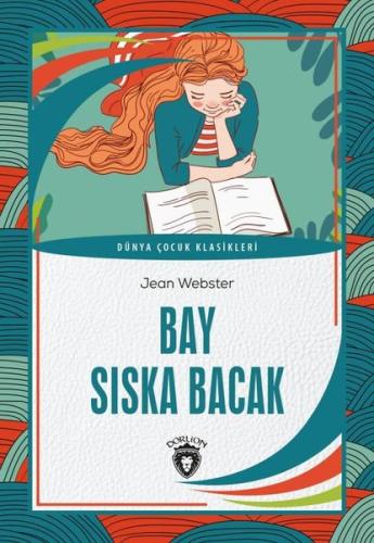 Bay Sıska Bacak - Dünya Çocuk Klasikleri