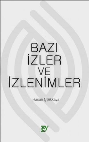 Bazı İzler ve İzlenimler