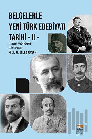 Belgelerle Yeni Türk Edebiyatı Tarihi - II Servet-i Fünun Dönemi - Şiir - Makale