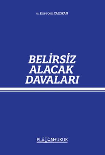 Belirsiz Alacak Davaları
