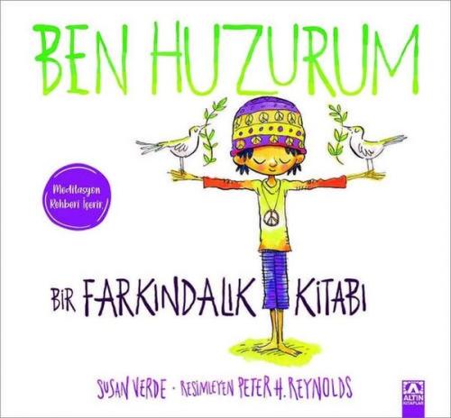 Ben Huzurum - Bir Farkındalık Kitabı | Kitap Ambarı