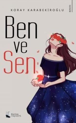 Ben ve Sen | Kitap Ambarı