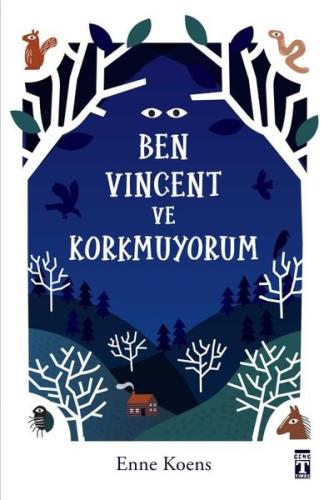 Ben Vincent ve Korkmuyorum