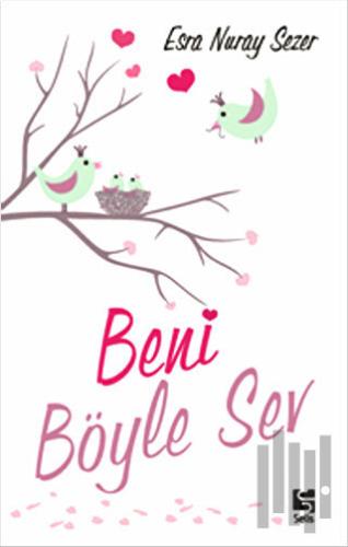 Beni Böyle Sev