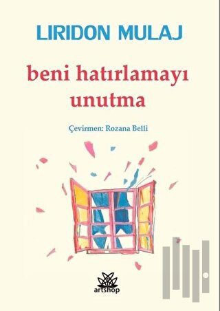 Beni Hatırlamayı Unutma