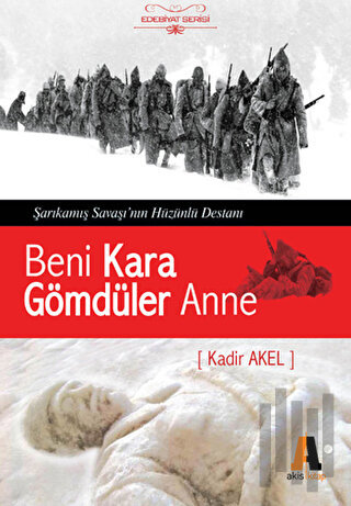 Beni Kara Gömdüler Anne