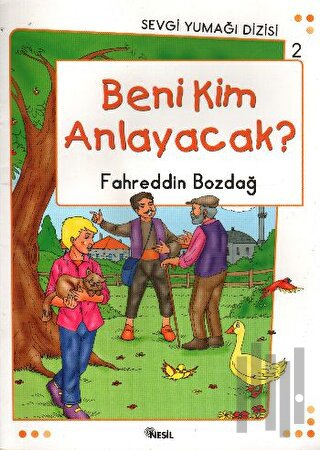 Beni Kim Anlayacak? - Sevgi Yumağı Dizisi 2