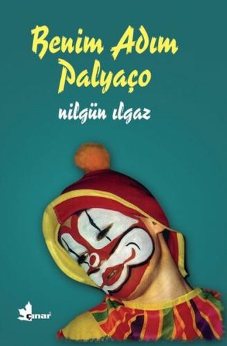 Benim Adım Palyaço | Kitap Ambarı