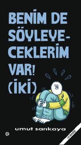 Benim de Söyleyeceklerim Var - Cilt 2