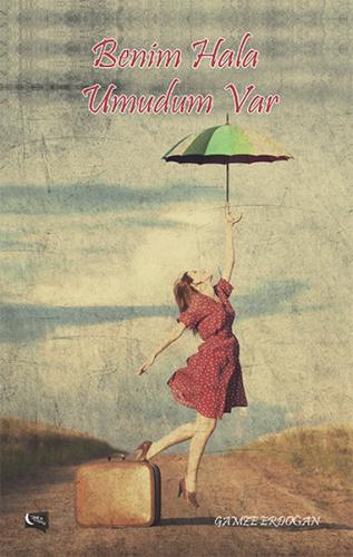 Benim Hala Umudum Var
