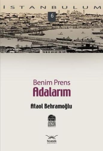 Benim Prens Adalarım