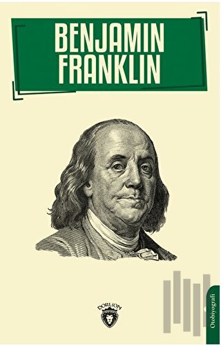 Benjamin Franklin | Kitap Ambarı