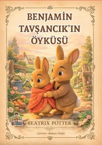Benjamin Tavşancık'ın Öyküsü