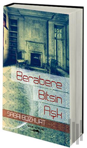 Berabere Bitsin Aşk