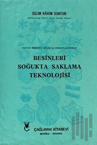 Besinleri Soğukta Saklama Teknolojisi