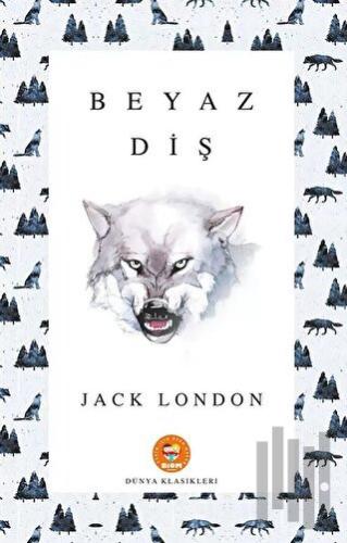 Beyaz Diş | Kitap Ambarı