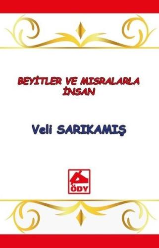 Beyitler ve Mısralarla İnsan