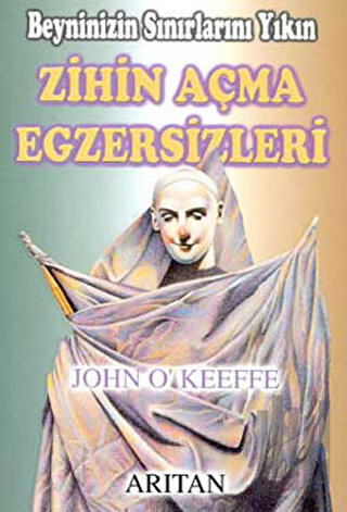 Beyninizin Sınırlarını Yıkın Zihin Açma Egzersizleri