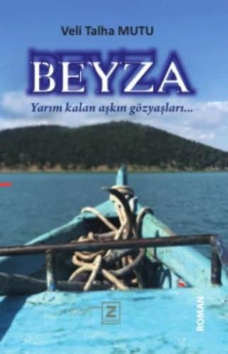 Beyza - Yarım Kalan Aşkın Gözyaşları | Kitap Ambarı