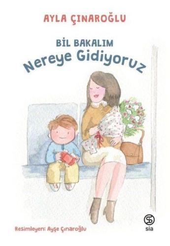 Bil Bakalım Nereye Gidiyoruz | Kitap Ambarı