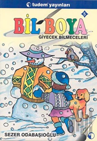 Bil Boya Eğlenceli Bilmece Boyamaca 5 Giyecek Bilmeceleri