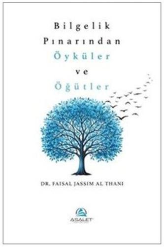 Bilgelik Pınarından Öyküler ve Öğütler