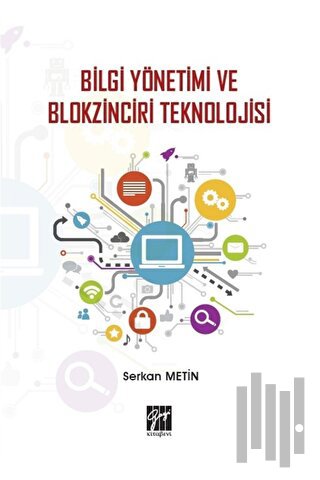 Bilgi Yönetimi ve Blokzinciri Teknolojisi
