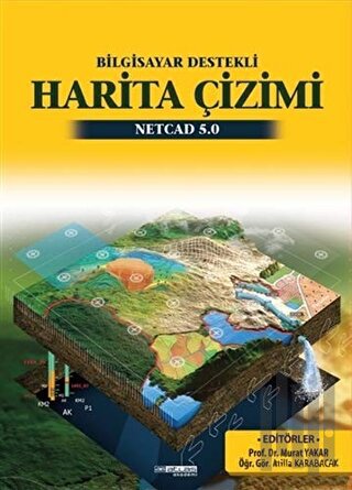 Bilgisayar Destekli Harita Çizimi NETCAD 5.0 | Kitap Ambarı