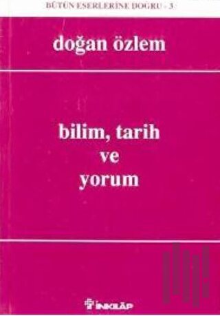 Bilim, Tarih ve Yorum
