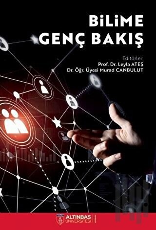 Bilime Genç Bakış