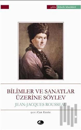 Bilimler ve Sanatlar Üzerine Söylev