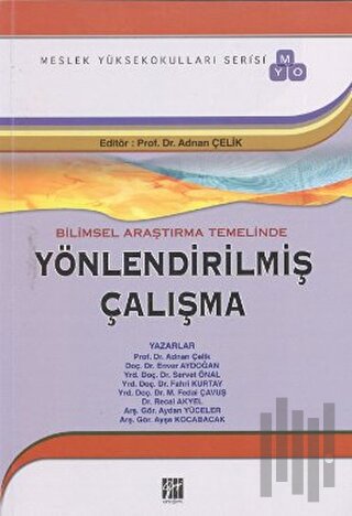 Bilimsel Araştırma Temelinde Yönlendirilmiş Çalışma