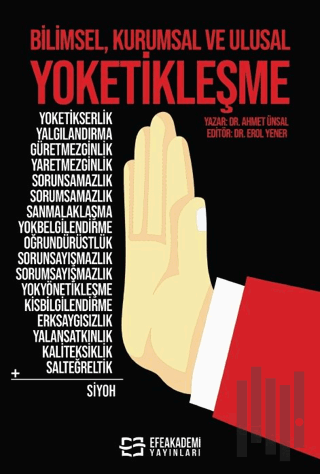 Bilimsel, Kurumsal ve Ulusal Yoketikleşme