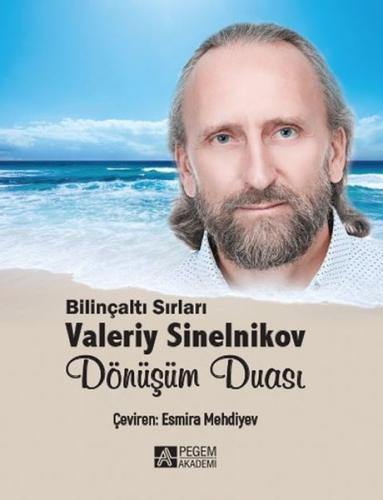 Bilinçaltı Sırları Dönüşüm Duası